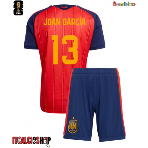 Spagna Joan Garcia #13 Prima Maglia Bambino Mondiali 2026 Manica Corta (+ Pantaloni corti)